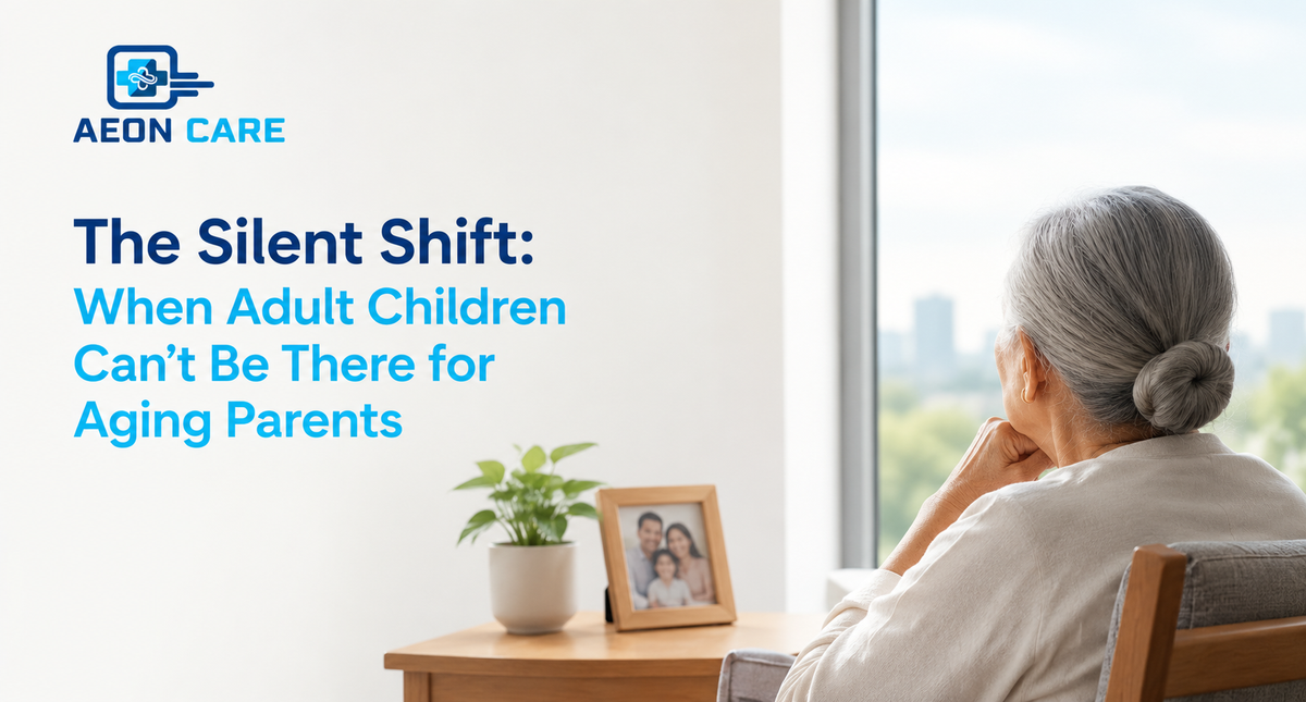 The Silent Shift: When Adult Children Can't Be There for Aging Parents