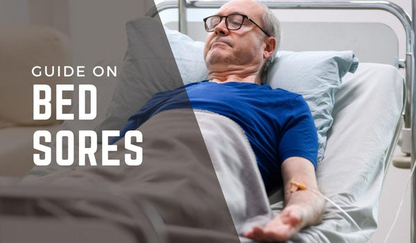 UNDERSTANDING BEDSORES: CAUSES AND RISK FACTORS