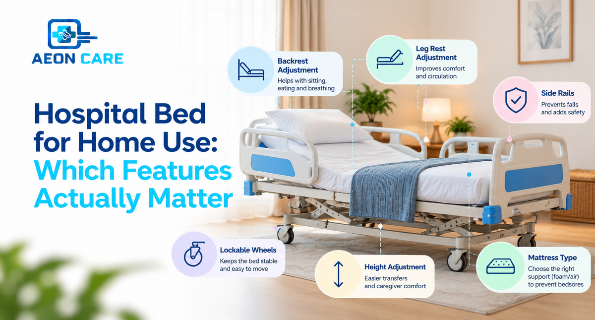 Hospital Bed for Home Use: Which Features Actually Matter