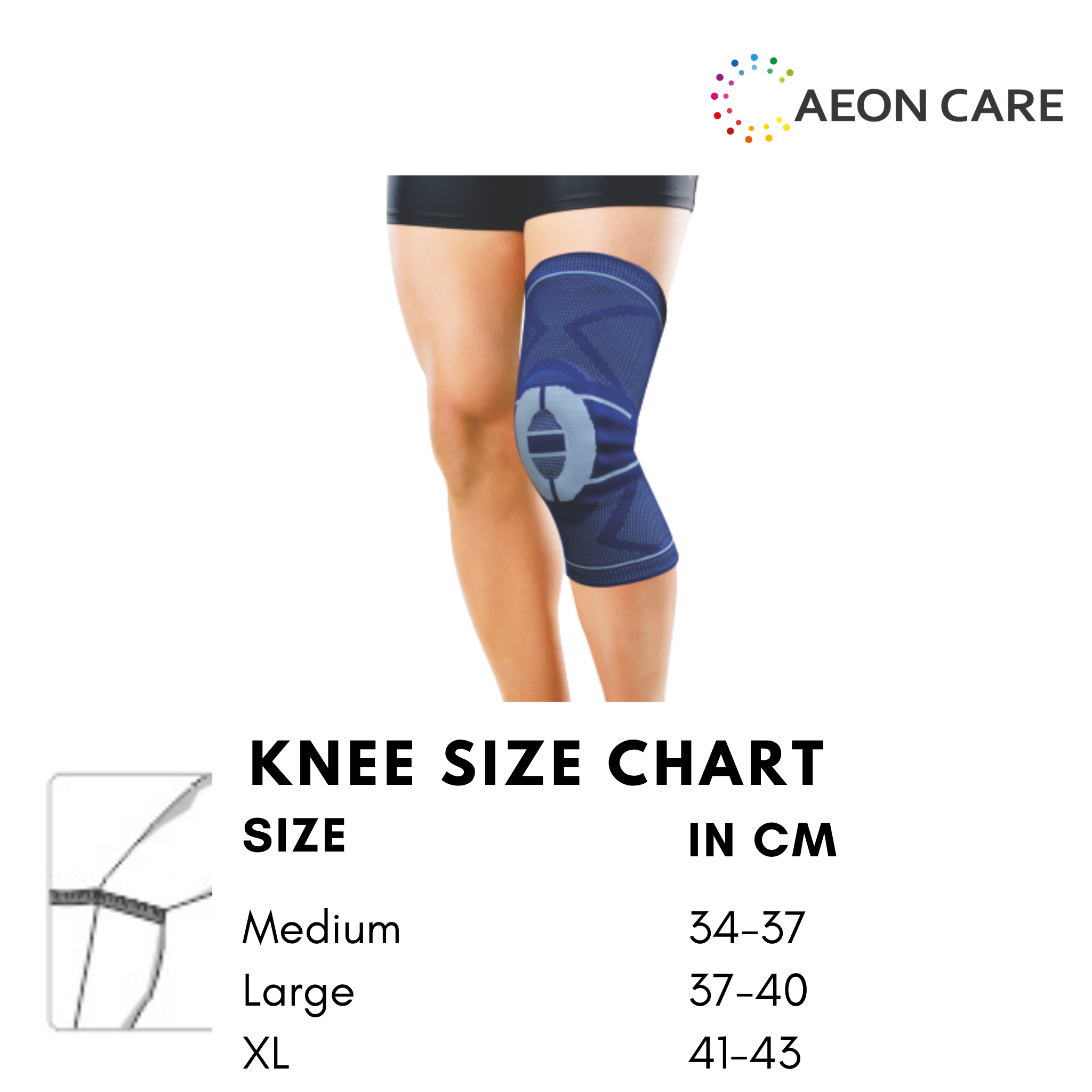Knee Brace Size Chart for Knee. Knee Brace are available in AeonCare